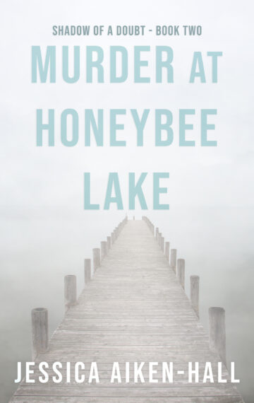 Murder at Honeybee Lake